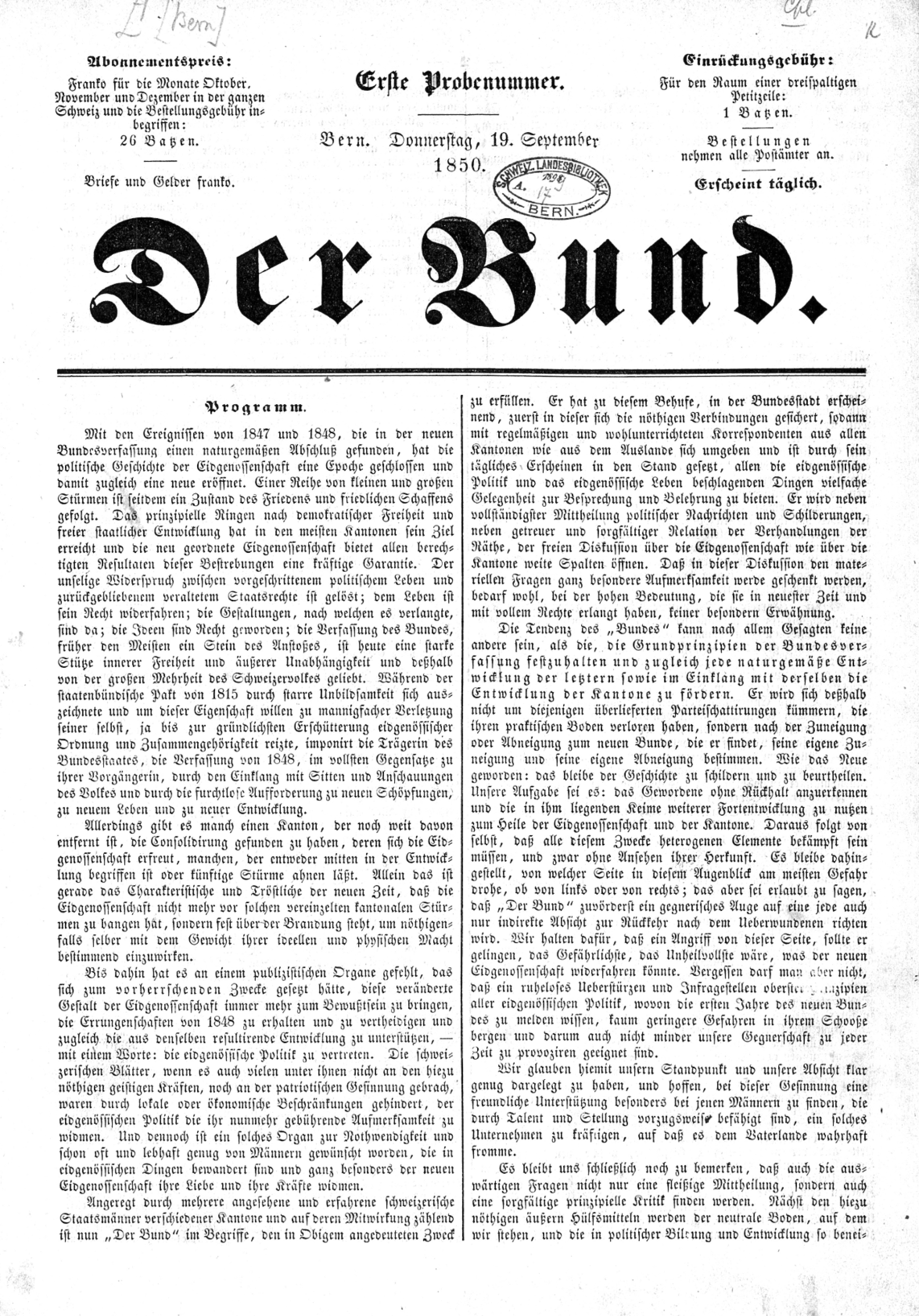 «Der Bund» kann bis zurück zur ersten Ausgabe von 19.September 1850 im Volltext elektronisch durchsucht werden.